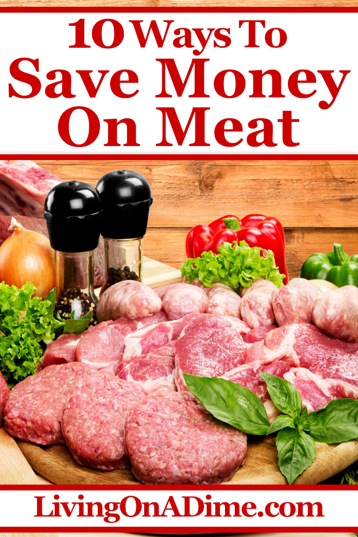 10 Ways To Save Money On Meat