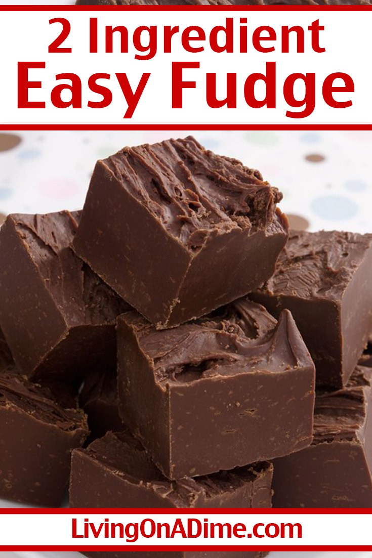 This easy 2 ingredient fudge recipe is one of my favorite Valentine's Day candy recipes! OK, it's one of my favorite recipes for any holiday! Nothing says I love you like rich, decadent chocolate and this fudge is super easy to make with only 2 ingredients and just a few minutes preparation!