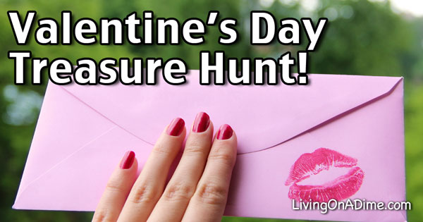 Valentine’s Day Treasure Hunt For Your Husband