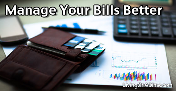 How Can I Do A Better Job Managing My Bills?