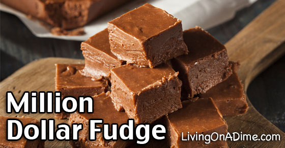 Grandma’s Million Dollar Fudge Recipe