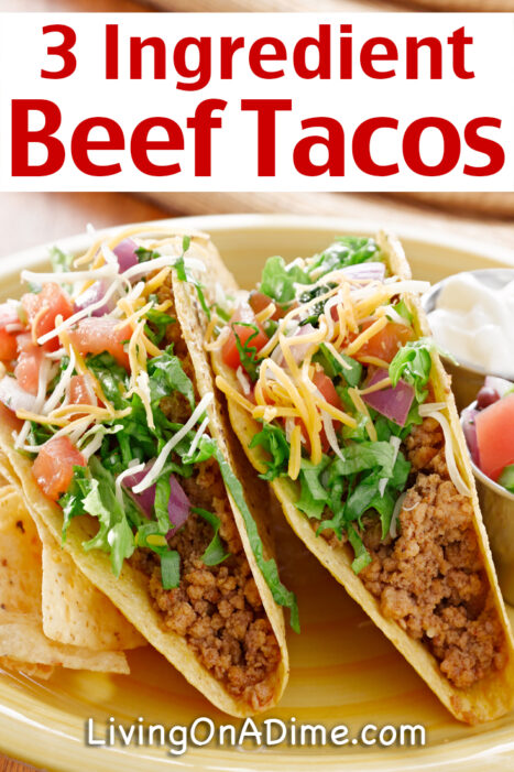 This easy 3 ingredient beef tacos recipe makes tasty classic style ground beef tacos that every family loves! Just dump everything into the crockpot in the morning and at dinner time, serve on taco shells! Garnish with your favorite taco toppings!