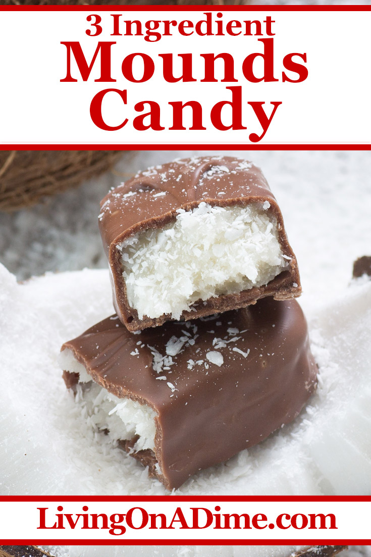 This 3 ingredient Mounds candy recipe makes a rich chocolate coconut candy that tastes just like Mounds chocolate bars! This is sure to satisfy the chocolate coconut lover in your family! Find this and lots more easy Christmas candy recipes with 3 ingredients or less here!