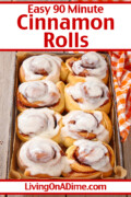 This 90 minute cinnamon rolls recipe makes easy and delicious homemade cinnamon rolls your family and friends will love! They are amazingly delicious and you'll be surprised how easy they are! These cinnamon rolls are perfect for potlucks, family get-togethers and holiday parties!