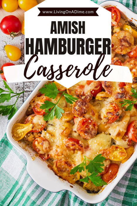Here's a tasty Amish hamburger casserole recipe that is rich and delicious! It's another quick and easy variation of this tasty family meal that your family will love!