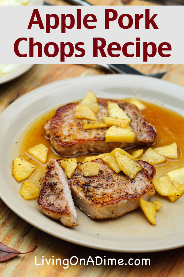 Apple Pork Chops Recipe - Living On A Dime