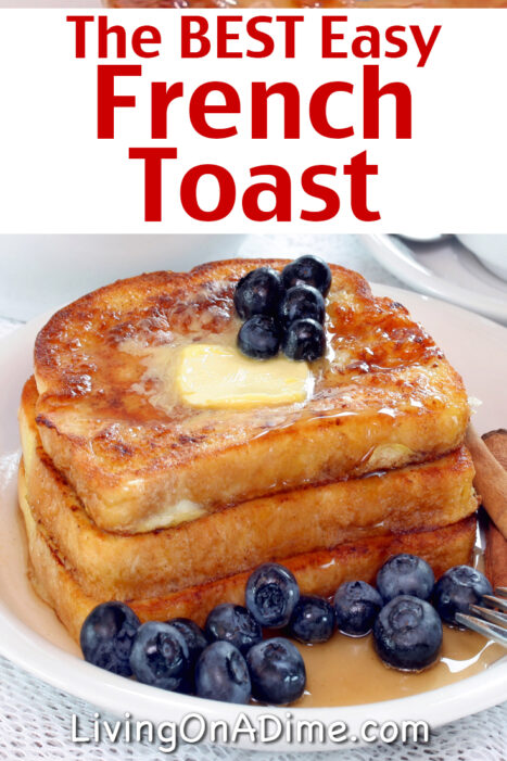 This is the BEST easy French toast recipe!! Sweet, crunchy and delicious, everyone will be begging for more! Perfect for holidays or anytime!