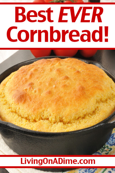 This Best Ever Easy Cornbread Recipe is so delicious, sweet and moist you can eat it with nothing on it! Serve with stews, chili, soups and more! This cornbread has been a staple in our house for decades because we love it so much!