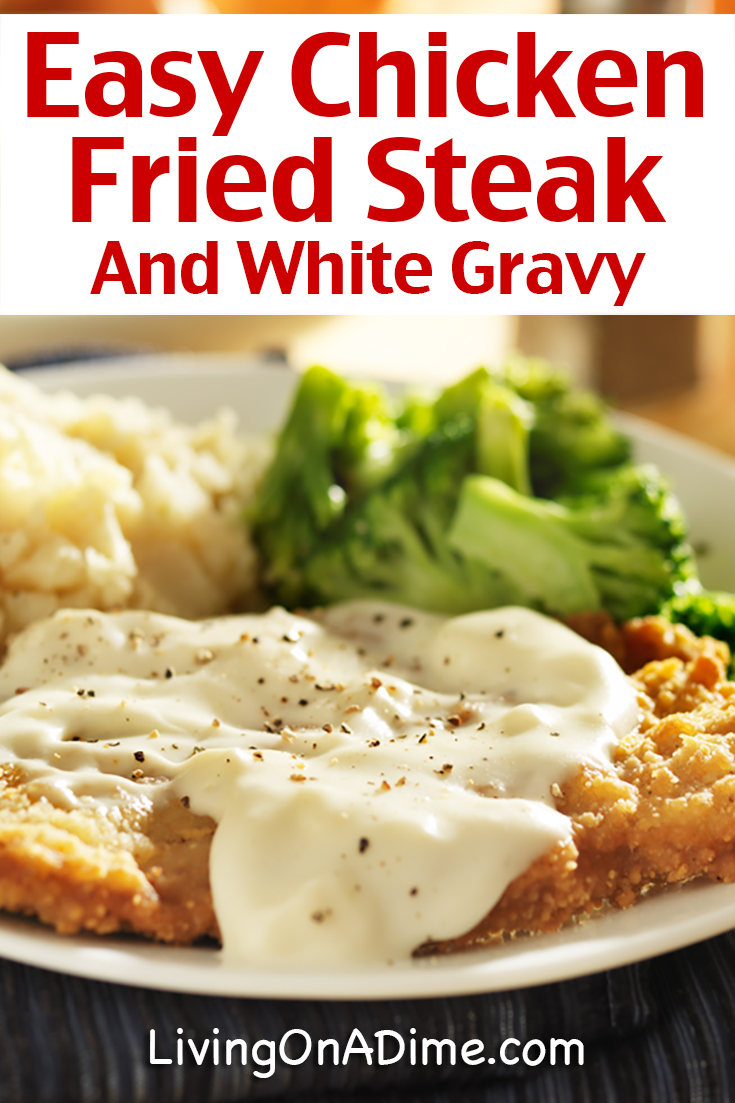 Easy Chicken Fried Steak Recipe And White Gravy Living On A Dime