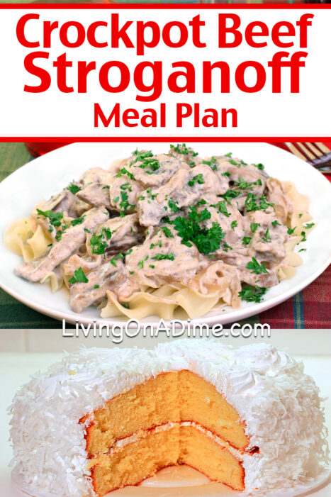 Here's an easy crockpot meal plan including a tasty crockpot beef stroganoff recipe and an easy coconut cake Recipe. This meal is especially good for families with kids!