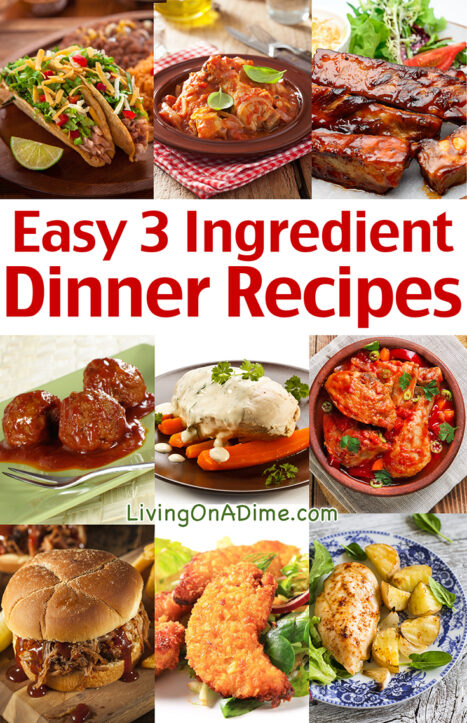 These 3 ingredient dinner recipes will make it easy to make cheap and delicious meals your family will love without spending a lot of time in the kitchen!