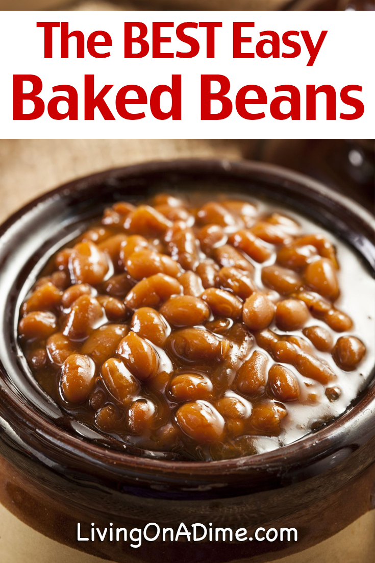 Easy Baked Beans Recipe For The Best Baked Beans! Living On A Dime