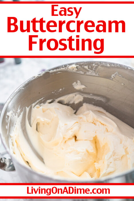 This easy buttercream frosting recipe is perfect for frosting cakes, cupcakes, coffee cakes and more! With just 4 ingredients, it's easy to make in 5 minutes!