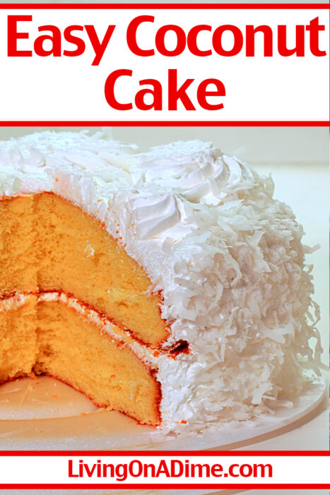 This easy coconut cake recipe starts with a white cake mix and makes a super delicious coconut layer cake with a lot less work than making it completely from scratch!