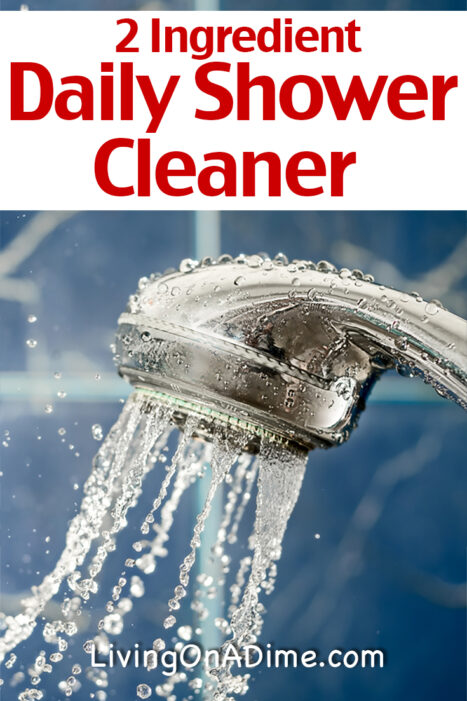 Here is an inexpensive homemade daily shower cleaner recipe you can use to reduce how often you have to clean the shower. It's easy to make with common ingredients!