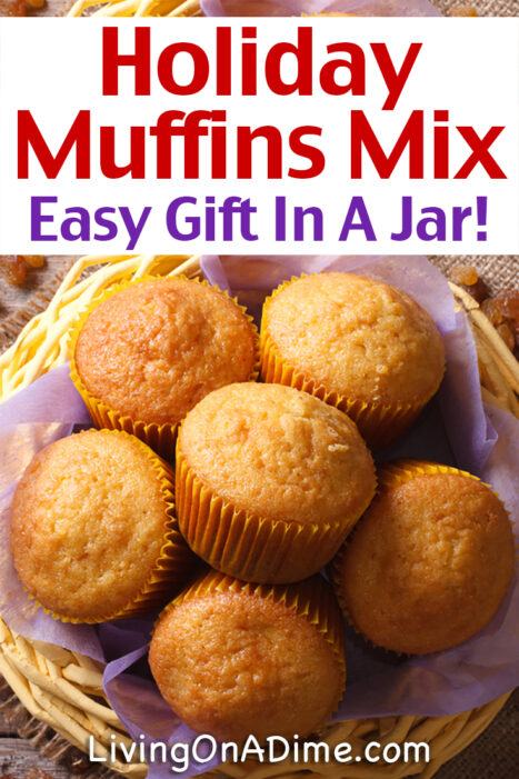 This easy holiday muffins mix recipe makes tasty muffins with all the flavor of the holidays! You can make the entire recipe yourself or make the mix for a delightful gift in a jar for friends, family, teachers or anyone who might like a tasty edible gift! These are also great after school snacks for kids!