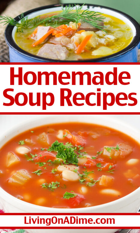 These delicious easy homemade soup recipes are perfect for cool days! Soup is a great way to use leftovers and get meals on the table fast!