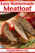 This easy meatloaf recipe is a super delicious traditional meatloaf recipe that is easy to make. Here's how to make meatloaf with just 5 minutes' prep time! This is an easy family dinner idea that everyone loves!