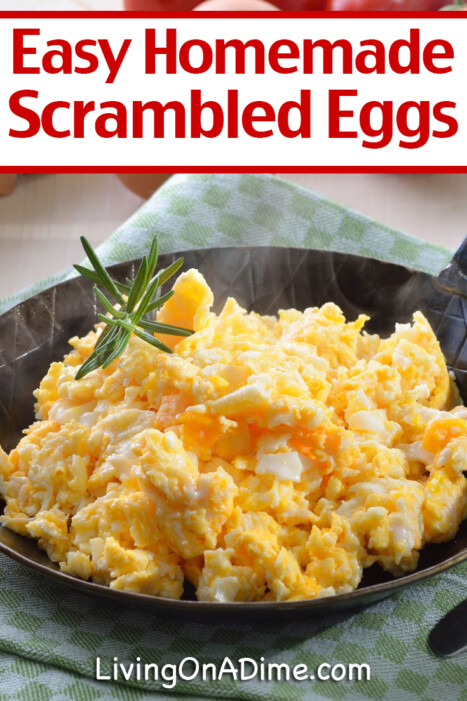 This quick, easy scrambled eggs recipe can be made in minutes and should be a staple in every home! Add salsa, green peppers, onions or cheese if you want!