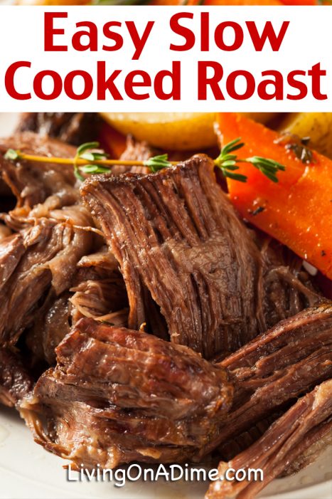 This slow cooked roast is one of our favorite easy dinner recipes for family meals because it is super easy to make and oh, so delicious! You will be amazed at how delicious it is with very little work!
