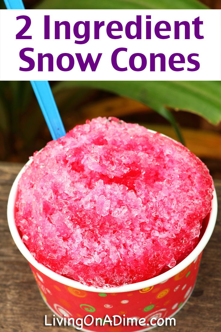 Homemade Snow Ice Cream Recipe And Snow Cones Living On A Dime