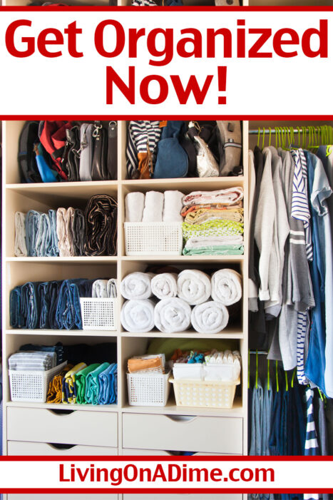 Motivation to help you get organized now including how organizing will dramatically improve your life and practical tips to get organized!