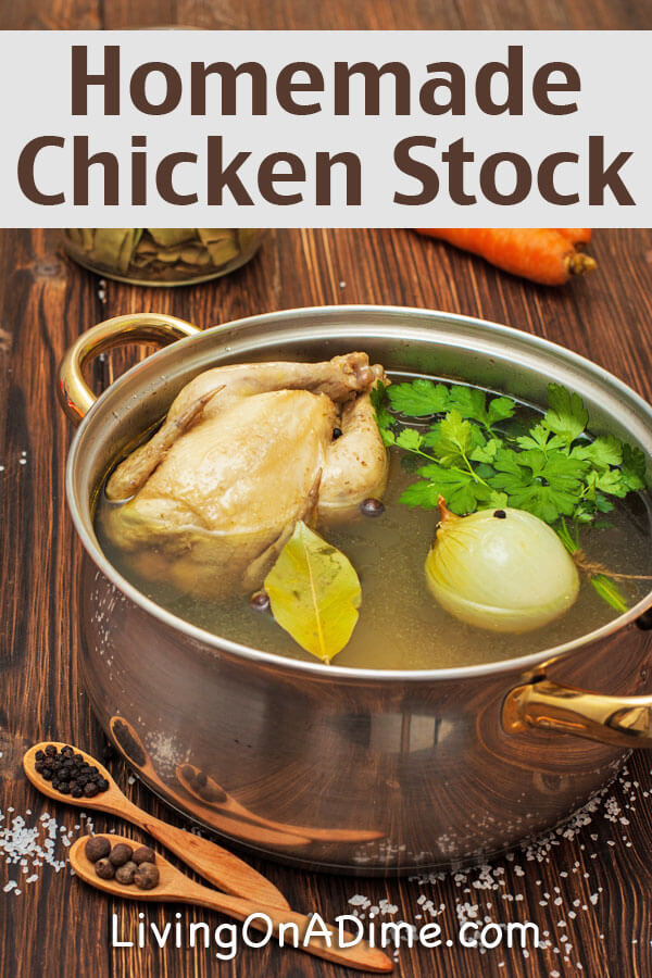 Homemade Chicken Stock Recipe - Super Easy 5 Minute Prep!