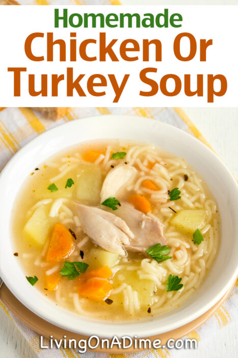 OK, grandma really did know the secret! Here are some easy homemade chicken and turkey soup recipes. These soups are super yummy for cold weather days and great comfort foods when you or a loved one is sick!