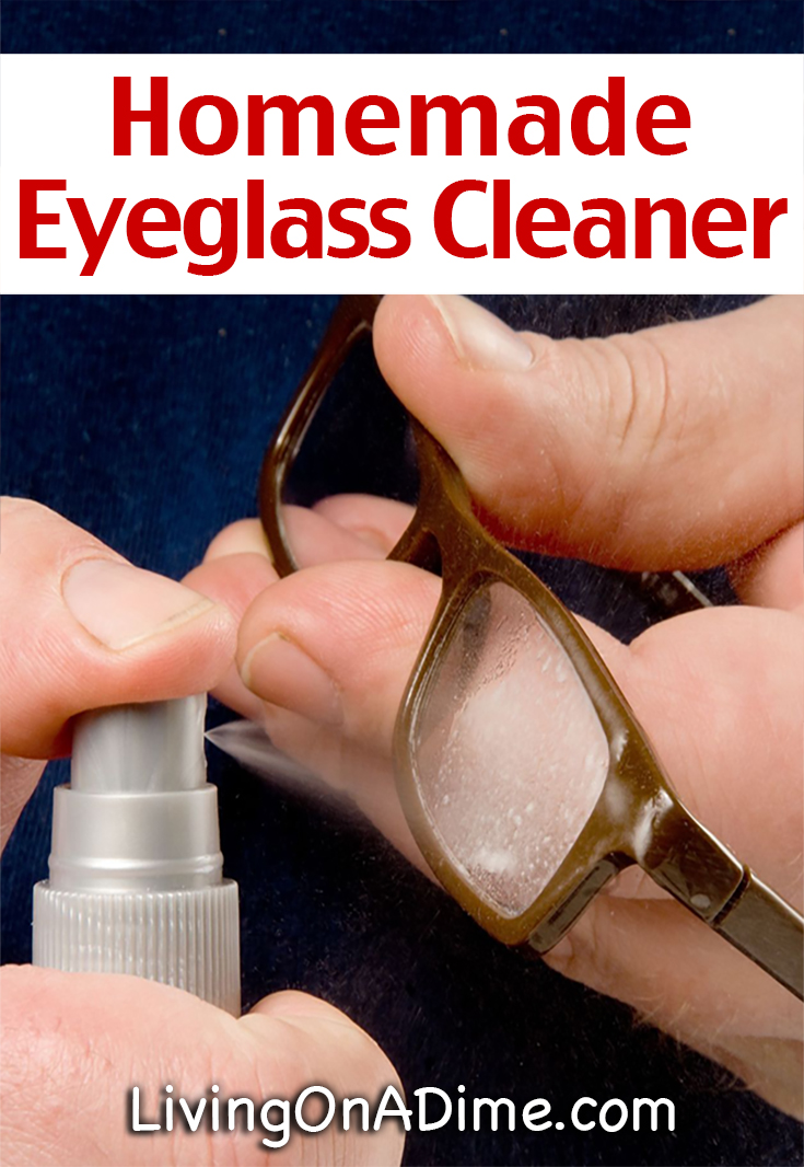 Homemade Eyeglass Cleaner Recipe