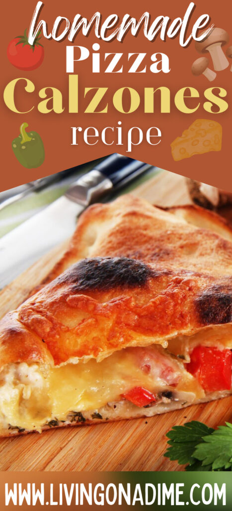 This homemade pizza calzone recipe makes tasty calzones for the entire family and everyone loves them! Homemade calzones are also a great option for get-togethers with family and friends! Set out a buffet and have each family member put whatever ingredients they want for their own personal homemade calzone.