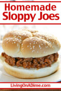 This Homemade Sloppy Joe Recipe makes a quick and easy dinner that you can make for the entire family for just $5 including the side dishes!