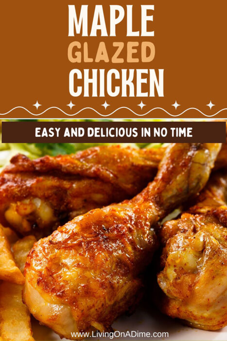 This maple glazed chicken recipe is one of our readers' favorite recipes, and for good reason! It is DELICIOUS!! It is quick and super easy to make with just 5 ingredients. I have made this chicken recipe for our family for years and my husband and the kids have always gobbled it up! I usually make some rice and a vegetable like broccoli to go with it, but you can serve it with any easy side and vegetable.