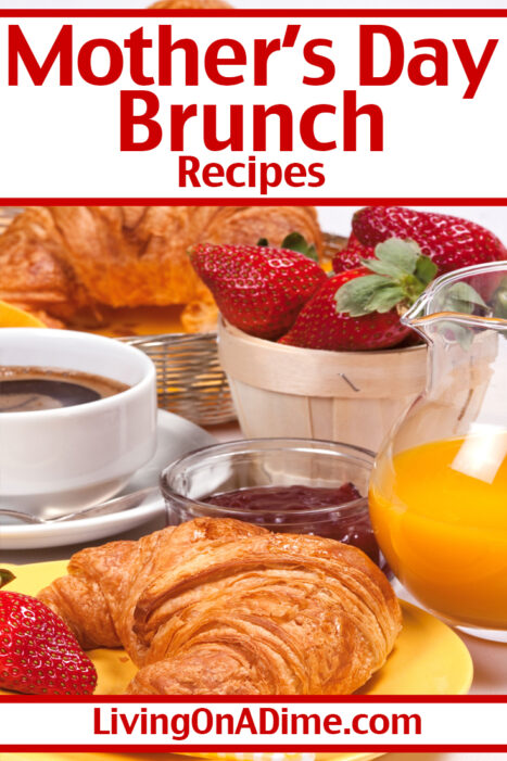 Here are some easy Mother's Day brunch recipes to make breakfast extra special for Mom! Pancakes, eggs, potatoes, breakfast muffins and more!