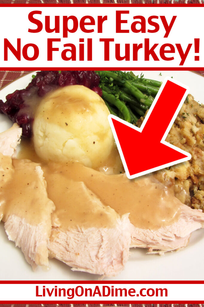 How To Roast A Turkey Super Easy And Delicious Recipe!