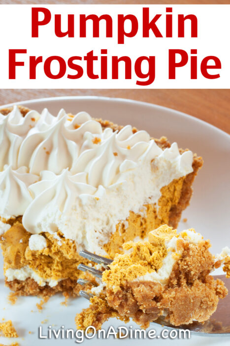 This Pumpkin Frosting Pie recipe is a tasty new variation on pumpkin pie, which includes frosting and other ingredients you wouldn't expect to make a yummy pie! It's light and fluffy with a lighter flavor than regular pumpkin pie!