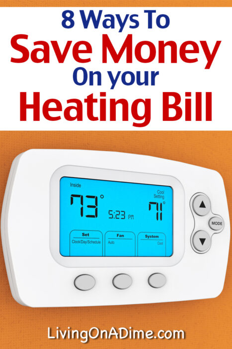 For many of us, heating our homes in the winter can become very expensive. Here are 8 ways to save money on your heating bill and save that money for something else!